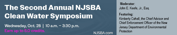 The Second Annual NJSBA Clean Water Symposium (I162226) - 10/28/26